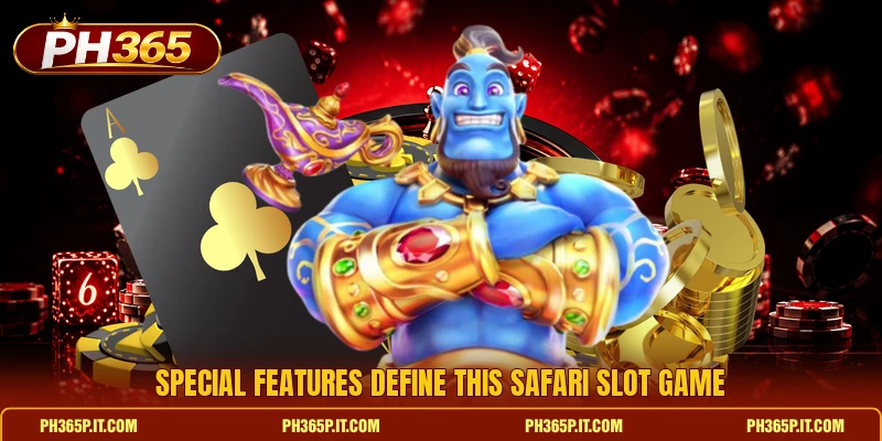 Special features define this safari slot game Special features define this safari slot game